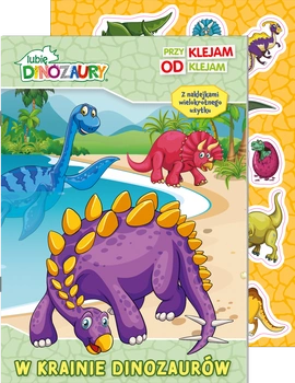 W krainie dinozaurów. Lubię Dinozaury. Przyklejam Odklejam