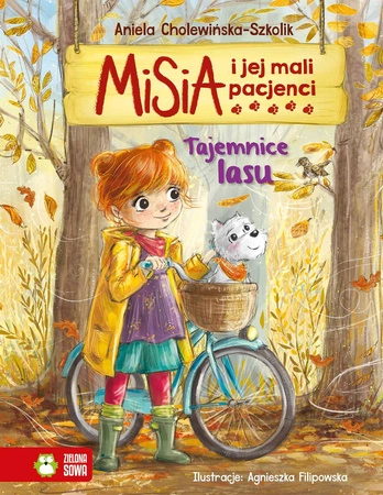 Tajemnice lasu. Misia i jej mali pacjenci