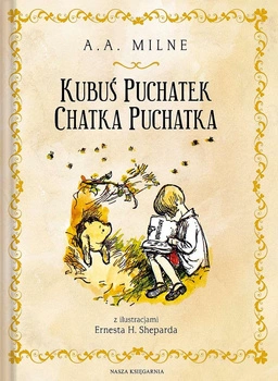 Kubuś Puchatek. Chatka Puchatka wyd. 2022