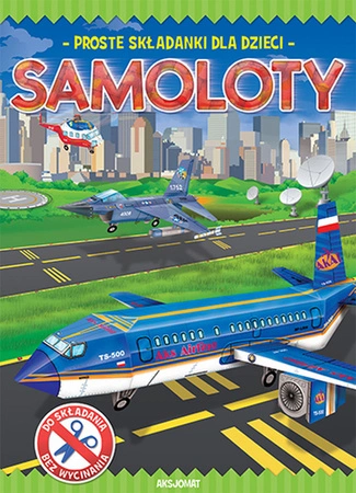 Samoloty proste składanki dla dzieci