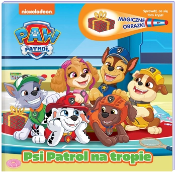 Psi Patrol na tropie. Psi Patrol. Magiczne obrazki