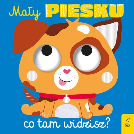 Mały piesku, co tam widzisz?