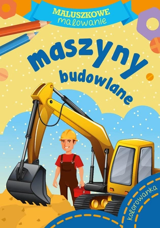 Maszyny budowlane. Maluszkowe malowanie