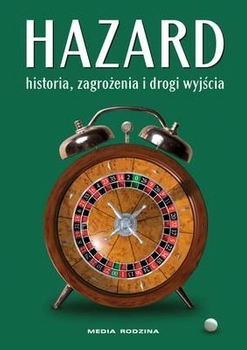 Hazard historia zagrożenia i drogi wyjścia