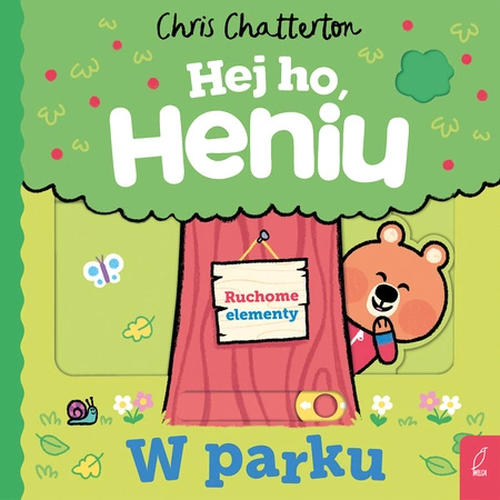W parku. Hej ho, Heniu!