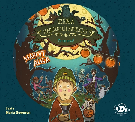 CD MP3 Tu straszy!. Szkoła magicznych zwierząt. Tom 14