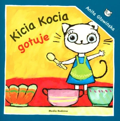 Kicia kocia gotuje wyd. 2