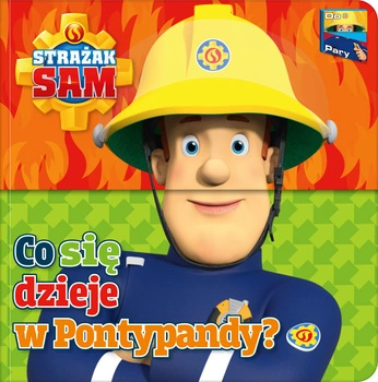 Strażak Sam. Do Pary! Co się dzieje w Pontypandy? Strażak Sam