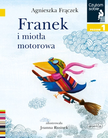 Franek i miotła motorowa. Czytam sobie. Poziom 1