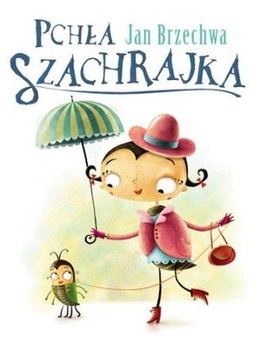 Pchła szachrajka wyd. 2016