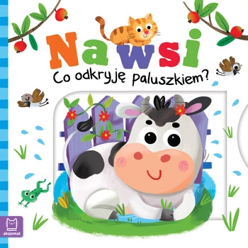 Na wsi. Co odkryję paluszkiem?