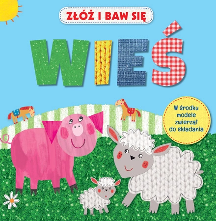 Wieś złóż i baw się
