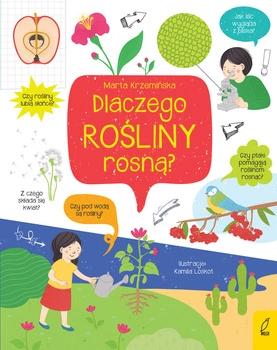 Dlaczego rośliny rosną? Co i jak?