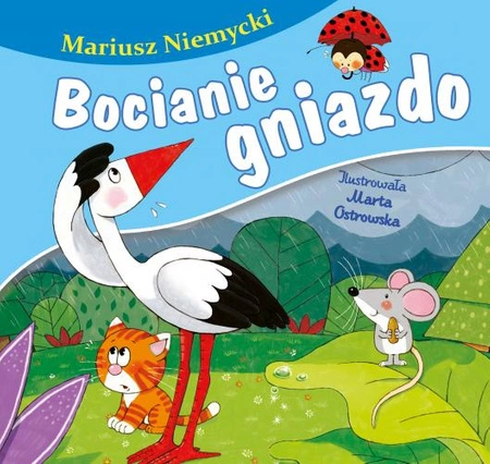 Bocianie gniazdo bajki dla malucha