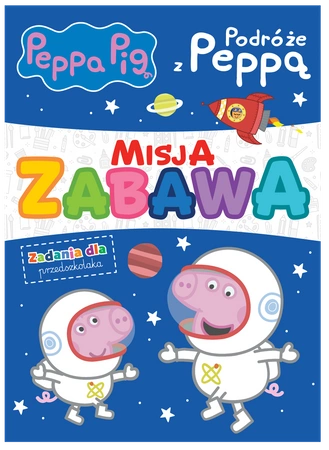 Podróże z Peppą. Świnka Peppa. Misja zabawa