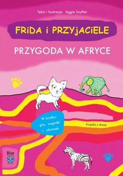 Przygoda w afryce. Frida i przyjaciele