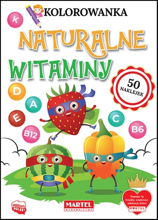 Naturalne witaminy. Kolorowanka z naklejkami