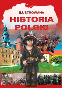 Ilustrowana historia Polski
