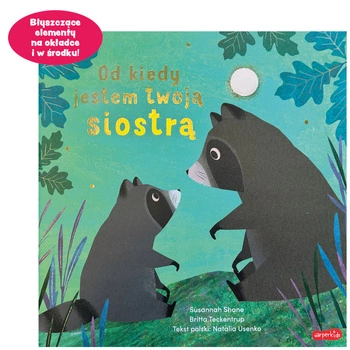 Od kiedy jestem twoją siostrą. Od kiedy jestem