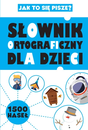 Słownik ortograficzny dla dzieci
