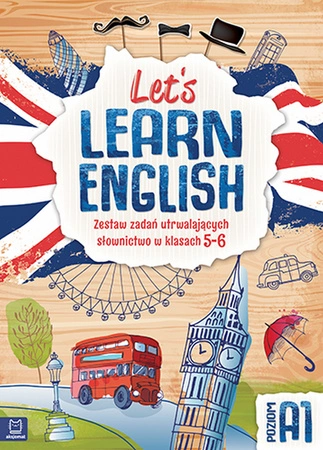Lets learn english zestaw zadań utrwalających słownictwo w kl 5-8