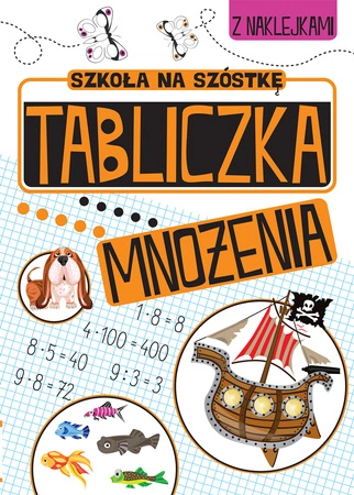 Zabawy matematyczne tabliczka mnożenia szkoła na szóstkę