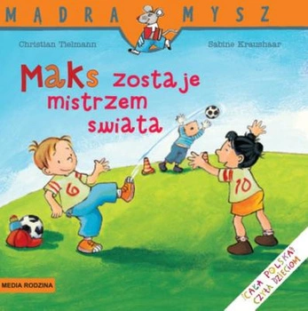 Maks zostaje mistrzem świata Mądra Mysz