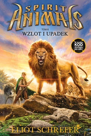 Wzlot i upadek spirit animals Tom 6