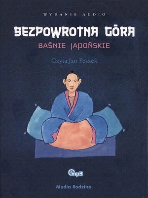CD MP3 Bezpowrotna góra baśnie japońskie