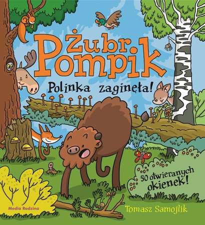 Polinka zaginęła Żubr Pompik