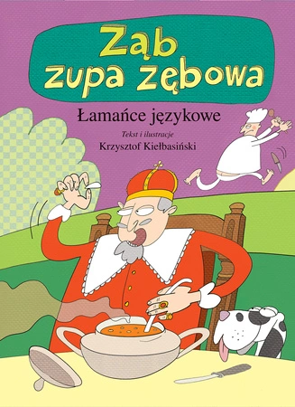 Ząb zupa zębowa łamańce językowe