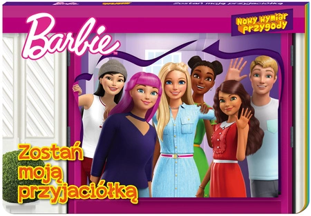 Zostań moją przyjaciółką. Nowy Wymiar Przygody. Barbie