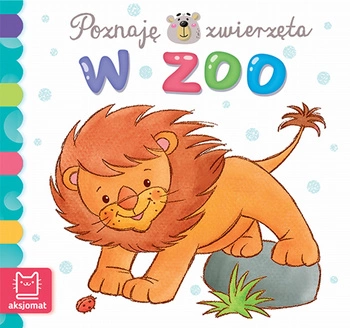 W zoo poznaję zwierzęta