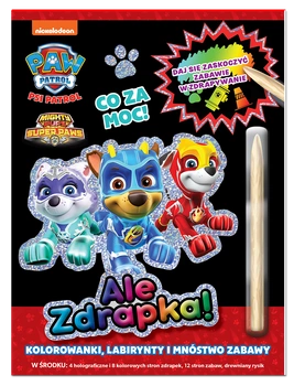 Co za moc! Psi Patrol. Ale zdrapka!