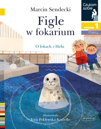 Figle w fokarium. Czytam sobie. Poziom 1