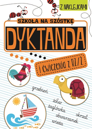 Dyktanda na rz/ż szkoła na szóstkę