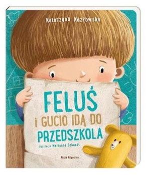Feluś i gucio idą do przedszkola
