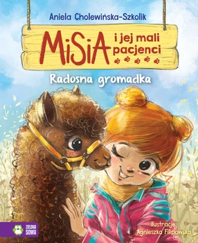 Radosna gromadka. Misia i jej mali pacjenci