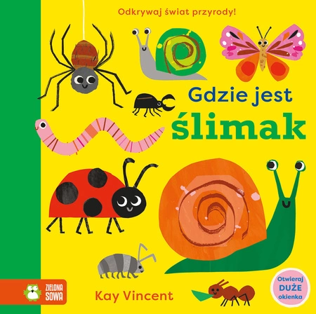 Gdzie jest ślimak. Gdzie jest…