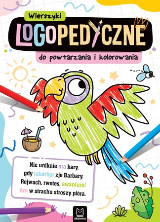 Wierszyki logopedyczne do powtarzania i kolorowania