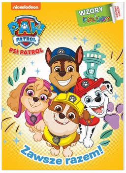 Zawsze razem! Psi Patrol. Wzory i Kolory