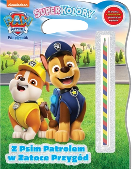 Z Psim Patrolem w Zatoce Przygód. Psi Patrol. Superkolory