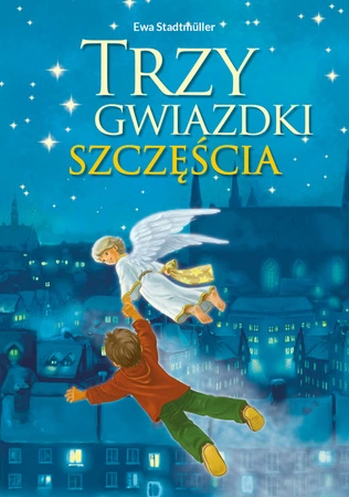 Trzy gwiazdki szczęścia