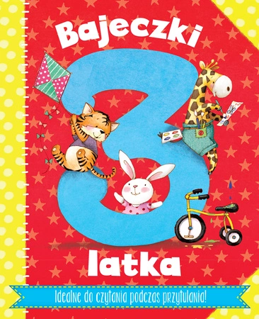 Bajeczki 3-latka rymowanki i bajeczki do zabawy z maluszkiem
