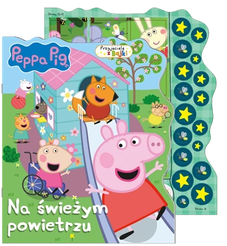 Na świeżym powietrzu. Świnka Peppa. Przyjaciele z bajki