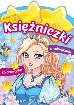 Niezapominajka. Księżniczki. Kraina magii