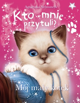 Mój mały kotek kto mnie przytuli