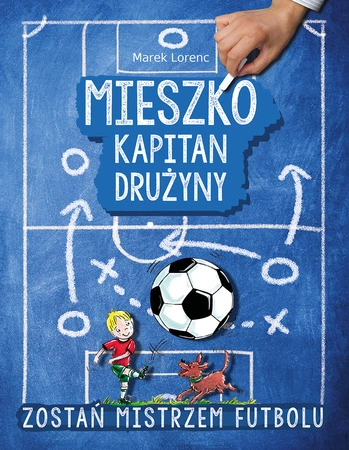 Mieszko kapitan drużyny