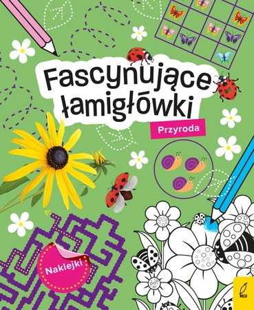 Fascynujące łamigłówki. Przyroda. Łamigłówki z naklejkami