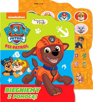 Biegniemy z pomocą! Psi Patrol. Przyjaciele z bajki